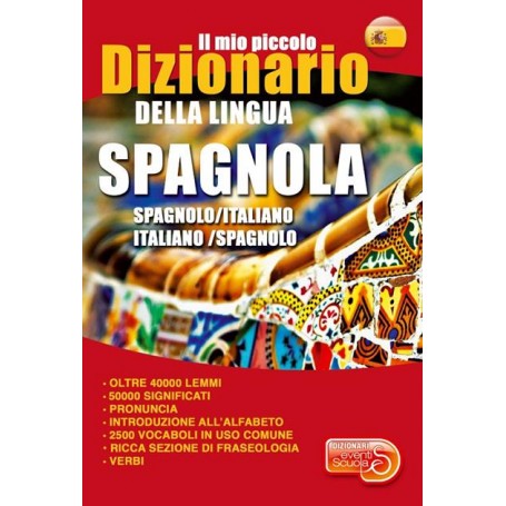 DIZIONARIO EVENTI SCUOLA SPAGNOLO ITALIA NO ITALIANO SPAGNOLO