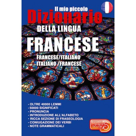 DIZIONARIO EVENTI SCUOLA FRANCESE ITALIA NO ITALIANO FRANCESE